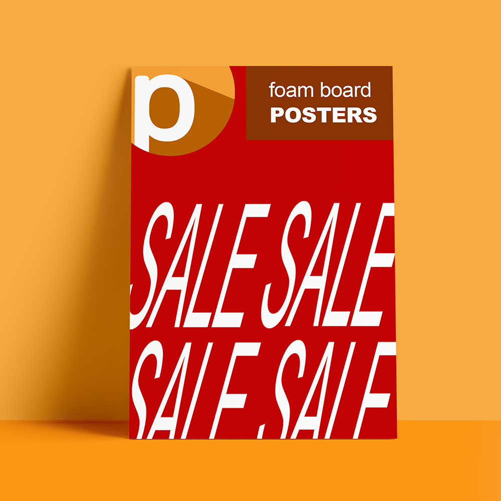 Foam Board Posters